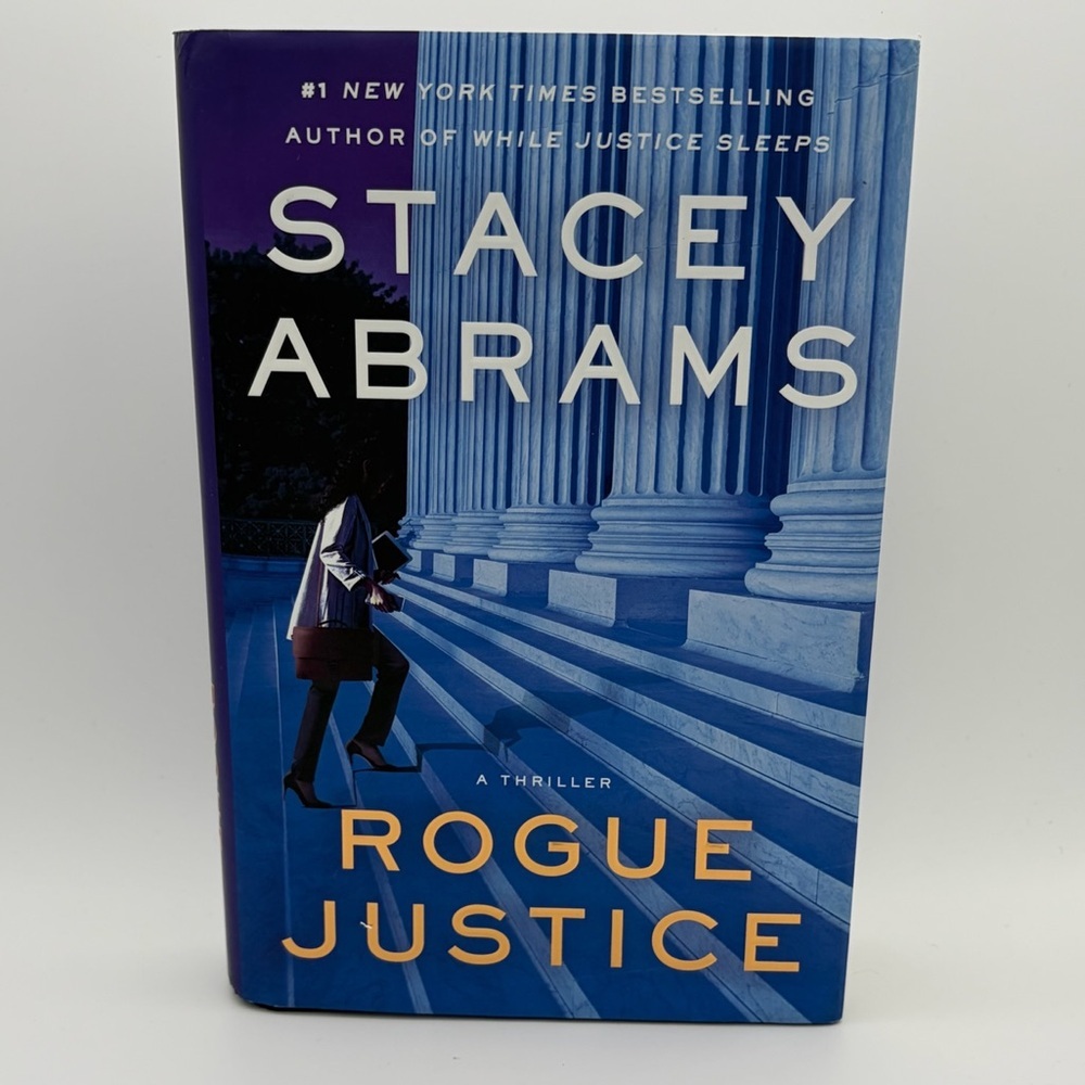 Rogue Justice by Stacey Abrams - Hardcover